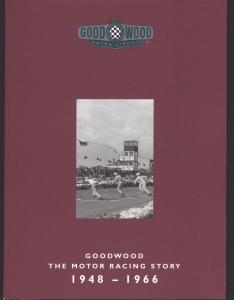 Goodwood. The motor racing story
