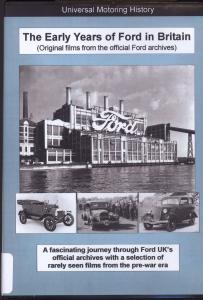 The Early Years of Ford in Britain